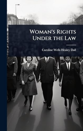 Woman's Rights Under the Law
