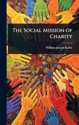 The Social Mission of Charity