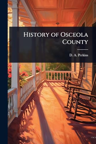 History of Osceola County