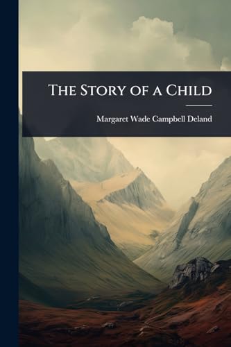 The Story of a Child