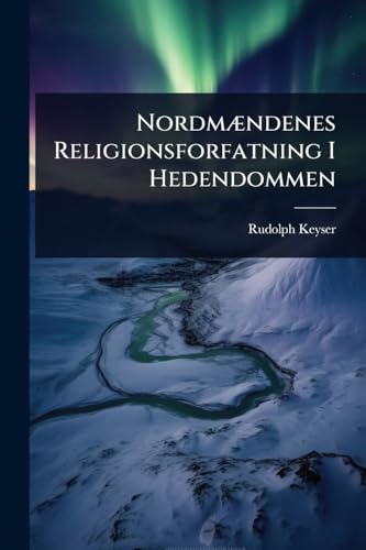 NordmÃ¦ndenes Religionsforfatning I Hedendommen