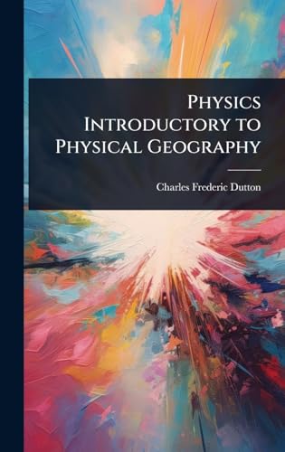Physics Introductory to Physical Geography