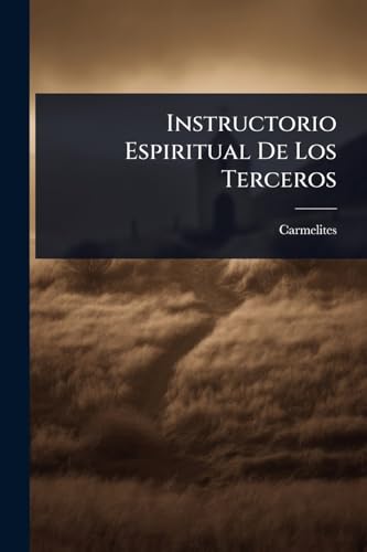 Instructorio Espiritual De Los Terceros