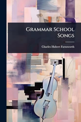 Grammar School Songs