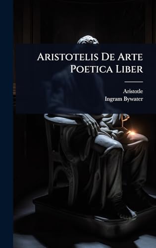 Aristotelis De Arte Poetica Liber