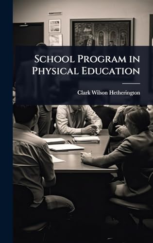 School Program in Physical Education