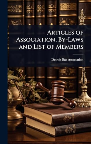 Articles of Association, By-Laws and List of Members