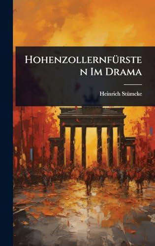 HohenzollernfÃ¼rsten Im Drama