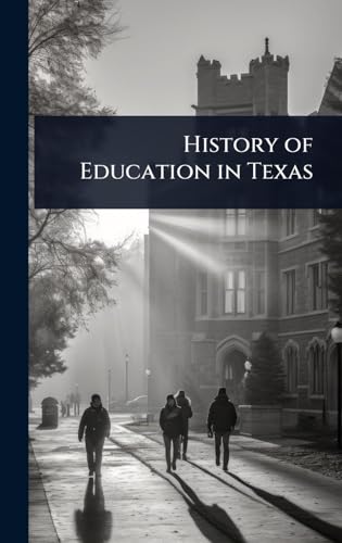 History of Education in Texas