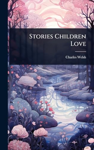 Stories Children Love