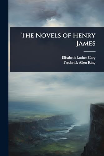 The Novels of Henry James