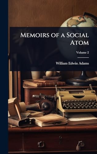 Memoirs of a Social Atom