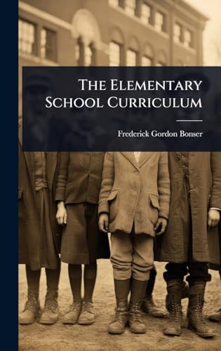 The Elementary School Curriculum