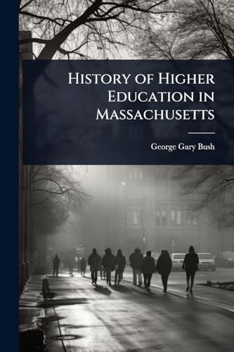 History of Higher Education in Massachusetts