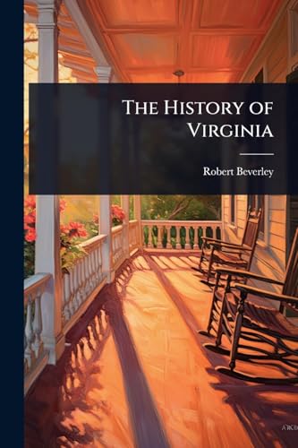 The History of Virginia