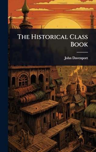 The Historical Class Book