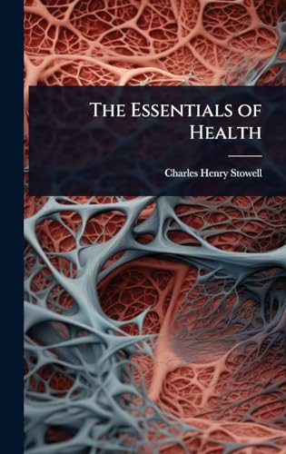 The Essentials of Health