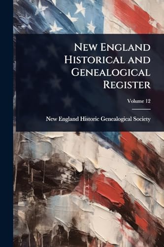 New England Historical and Genealogical Register