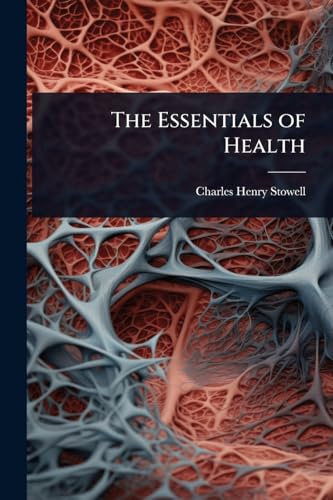 The Essentials of Health