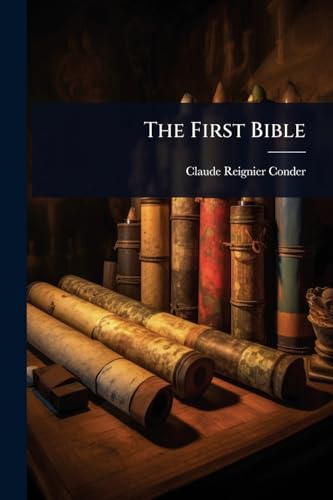 The First Bible