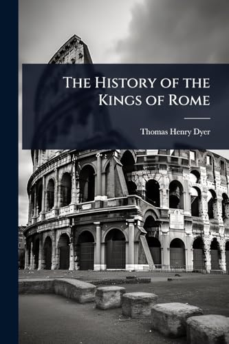 The History of the Kings of Rome