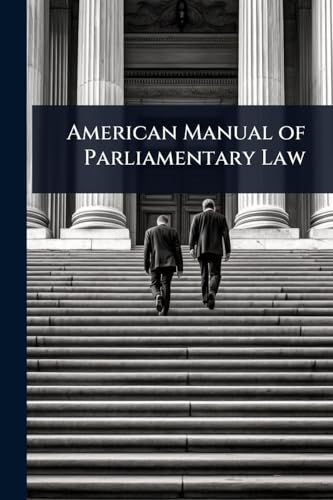 American Manual of Parliamentary Law