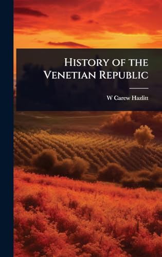 History of the Venetian Republic