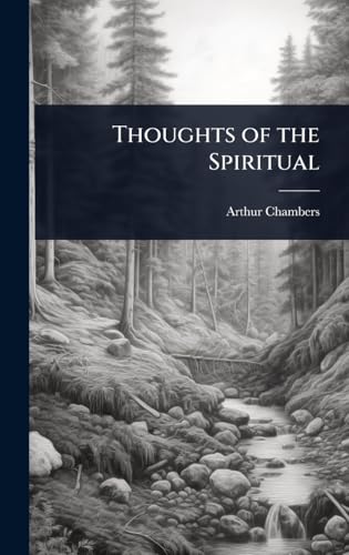 Thoughts of the Spiritual