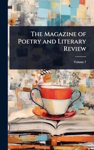 The Magazine of Poetry and Literary Review
