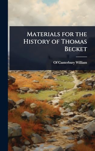 Materials for the History of Thomas Becket