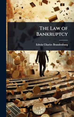 The Law of Bankruptcy