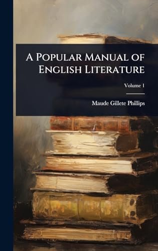 A Popular Manual of English Literature
