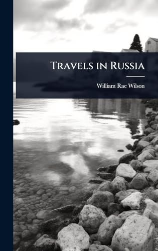 Travels in Russia