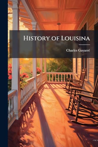 History of Louisina