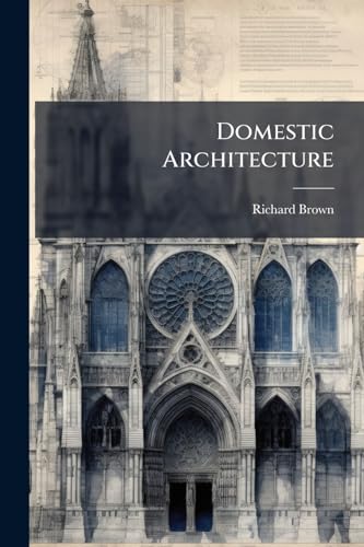 Domestic Architecture