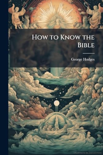 How to Know the Bible