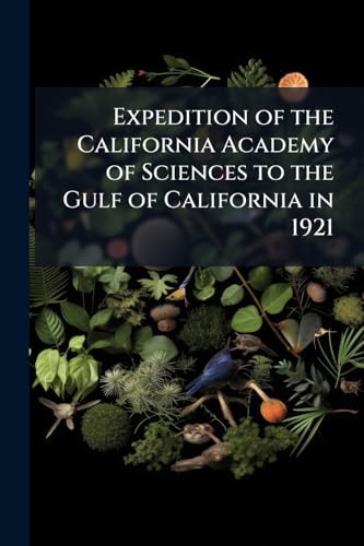 Expedition of the California Academy of Sciences to the Gulf of California in 1921
