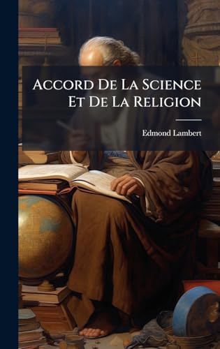 Accord De La Science Et De La Religion