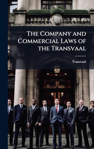 The Company and Commercial Laws of the Transvaal