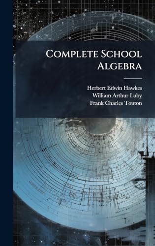 Complete School Algebra