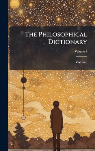 The Philosophical Dictionary