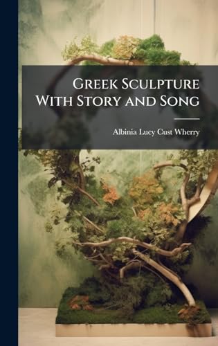 Greek Sculpture With Story and Song