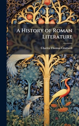 A History of Roman Literature