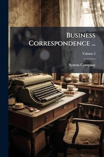 Business Correspondence ...