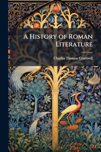 A History of Roman Literature