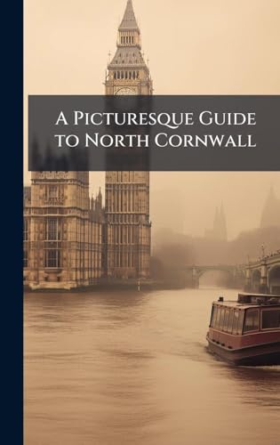 A Picturesque Guide to North Cornwall