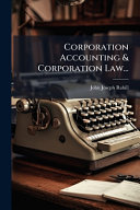 Corporation Accounting & Corporation Law...