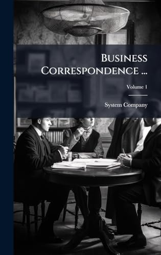 Business Correspondence ...