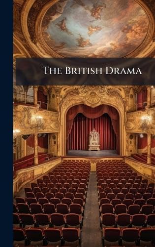 The British Drama
