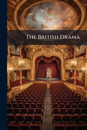 The British Drama